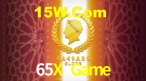65X Game